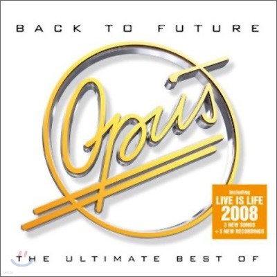Opus - Back To Future : Ultimate Best Of
