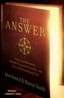 The Answer : Grow Any Business, Achieve Financial Freedom, and Live an Extraordinary Life