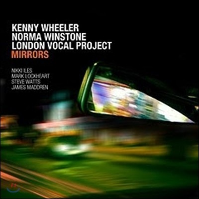 Kenny Wheeler, Norma Winstone, London Vocal Project (케니 휠러, 노마 윈스톤, 런던 보컬 프로젝트) - Mirrors [LP]