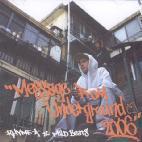 Rhyme-A-(라임 어택) , Mild Beats(마일드 비츠) - Message From Underground 2006