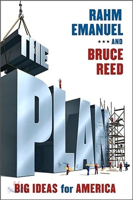 The Plan : Big Ideas for America