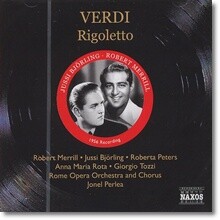 Robert Merrill / Jussi Bjorling 베르디: 리골레토 - 유시 비욜링, 로버트 메릴 [1956년 녹음] (Verdi: Rigoletto)