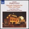 Ivan Paisov 파스쿨리: 오보에와 피아노를 위한 오페라 판타지아 (Antonino Pasculli: Operatic Fantasias for Oboe and Piano)
