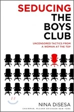 Seducing the Boys Club