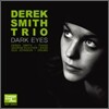 Derek Smith Trio - Dark Eyes (Prestige Elite Jazz Best Series)