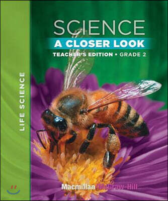Science A Closer Look Grade 2-1 : Teacher Edition (2008)