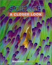 Science A Closer Look Grade 3 : Student Book (2008)