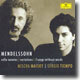 Mischa Maisky 멘델스존: 첼로 소나타, 무언가, 노래의 날개 위에 (Mendelssohn : SonatasㆍVariationsㆍ7 Songs Without Words) 미샤 마이스키