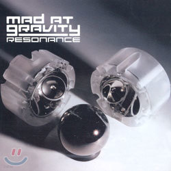Mad At Gravity - Resonance