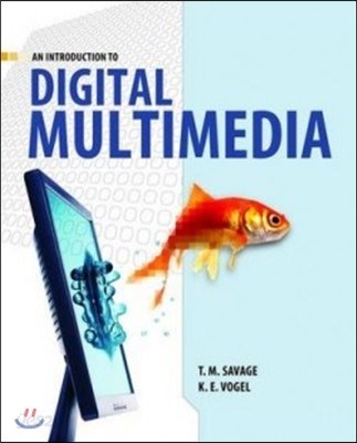 An Introduction to Digital Multimedia