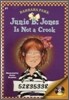 Junie B. Jones #9 : Is not a Crook (Book & CD)