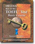 Delta's Key to the TOEFL Test : Basic Course with Demo CD-Rom