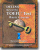 Delta's Key to the TOEFL Test : Basic Course with Demo CD-Rom