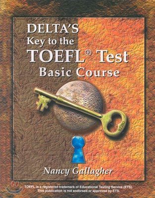 Delta&#39;s Key to the TOEFL Test : Basic Course with Demo CD-Rom