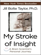 My Stroke of Insight
