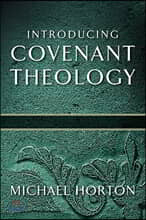 Introducing Covenant Theology
