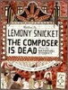 The Composer Is Dead [With CD (Audio)]