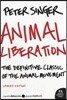 Animal Liberation: The Definitive Classic of the Animal Movement