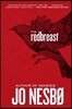 The Redbreast: A Harry Hole Novel