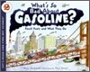 What's So Bad About Gasoline?