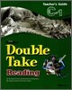Double Take Reading Level C : Book 1 : Teacher's Guide
