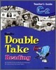 Double Take Reading Level C : Book 2 : Teacher's Guide