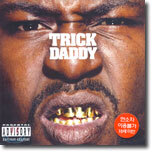Trick Daddy - Thug Holiday
