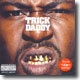 Trick Daddy - Thug Holiday