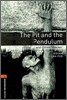 Oxford Bookworms Library 3/E 2: The Pit & The Pendulum & Other stories