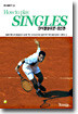 How to play SINGLES 단식필승이론