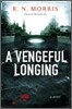 A Vengeful Longing