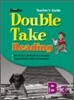 Double Take Reading Level B : Book 3 : Teacher's Guide