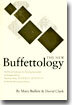 The New Buffettology: How Warren Buffett Got and Stayed Rich in Markets Like This and How You Can Too!