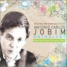 Antonio Carlos Jobim Anthology: Bossa Nova Forever (Deluxe Edition)