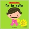 En La Calle/ At The Street