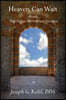 Heaven Can Wait: Words that Inspire, Motivate and Entertain