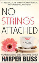 No Strings Attached: The Pink Bean Series - Book 1