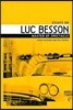 The Films of Luc Besson: Master of Spectacle