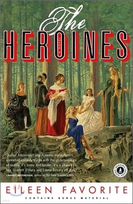 The Heroines