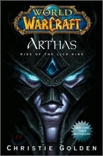 Arthas : Rise of the Lich King (World of Warcraft)