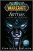 Arthas : Rise of the Lich King (World of Warcraft)