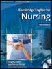 Cambridge English for Nursing Intermediate Plus Student's Book with Audio CDs (2) [With 2 CDs]