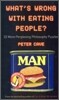 What's Wrong with Eating People?: 33 More Perplexing Philosophy Puzzles