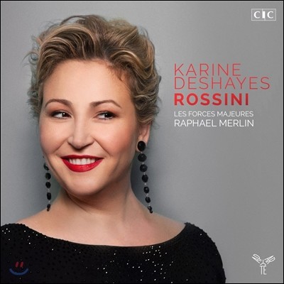 Karine Deshayes 카린느 데예 - 로시니: 오페라 아리아집, 칸타타, 가곡집 (Rossini: Opera, Cantatas, Oratorio)