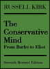 The Conservative Mind: From Burke to Eliot