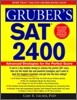 Gruber's SAT 2400