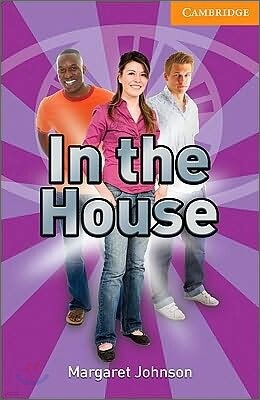 In the House