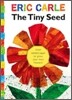 The Tiny Seed: With Seeded Paper to Grow Your Own Flowers!