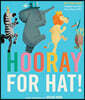 Hooray for Hat!