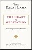 The Heart of Meditation: Discovering Innermost Awareness